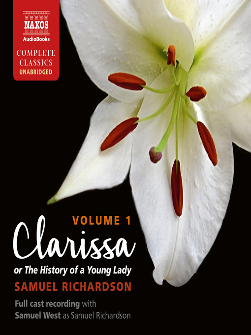 Title details for Clarissa, or the History of a Young Lady, Volume 1 by Samuel Richardson - Available